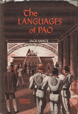 The Languages of Pao by Jack Vance